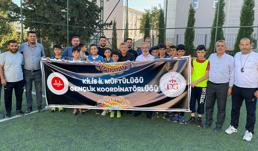 Kilis’te “Yaz Kur’an Kursları Arası Futbol Turnuvası” başladı