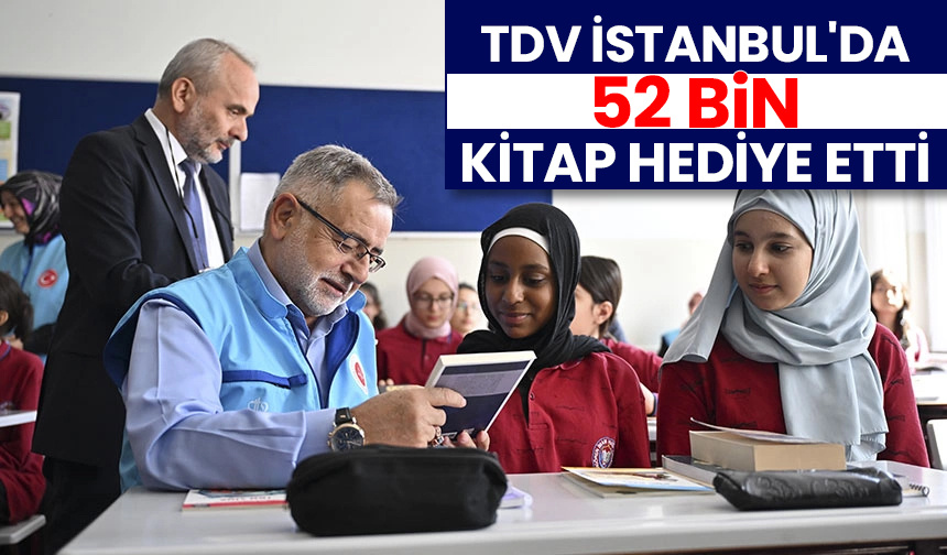 TDV, İstanbul’da 52 bin kitap hediye etti